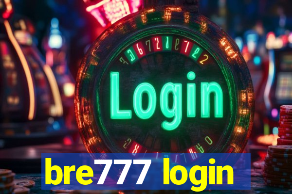 bre777 login